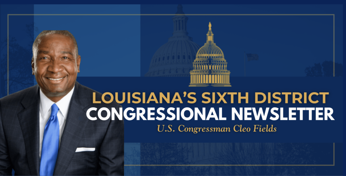 Text reads: Louisiana's Sixth Congressional District Newsletter